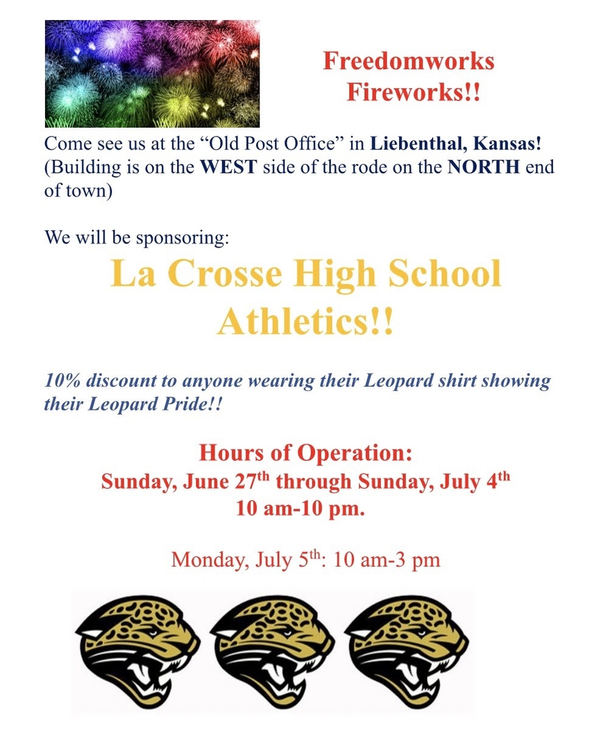 La Crosse USD 395 FREEDOMWORKS FIREWORKS!!!